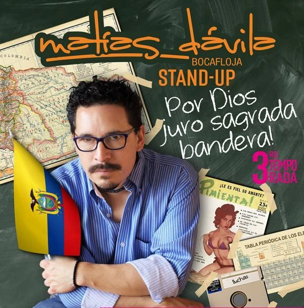 Por Dios Juro Sagrada Bandera, afiche del primer stand-up